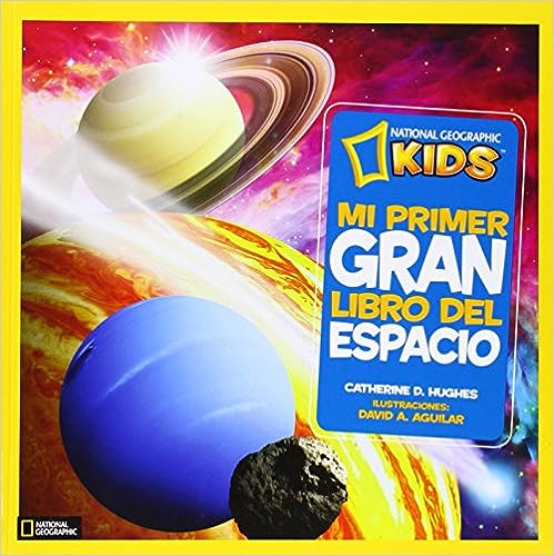 Libro: Mi primer gran libro del espacio por Catherine D. Hugues