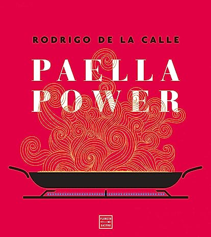 Libro: Paella power por Rodrigo de la Calle