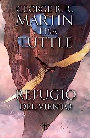 Libro: Refugio del Viento por George R. R. Martin