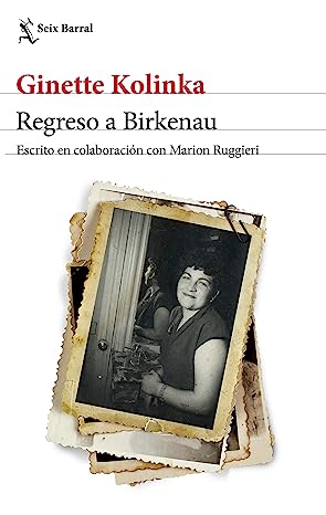 Libro: Regreso a Birkenau por Ginette Kolinka