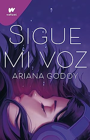 Libro: Sigue mi voz por Ariana Godoy