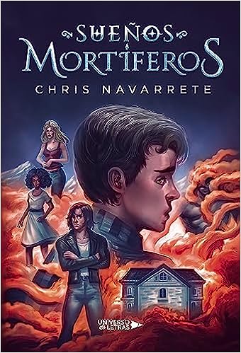 Libro: Sueños mortíferos (Spanish Edition) por Chris Navarrete