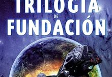 Libro: Trilogía de Fundación por Isaac Asimov