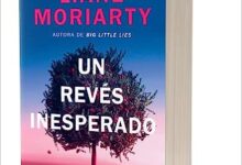 Libro: Un revés inesperado por Liane Moriarty