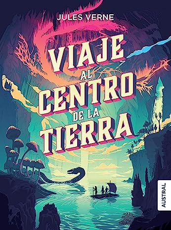 Libro: Viaje al centro de la tierra por Jules Verne