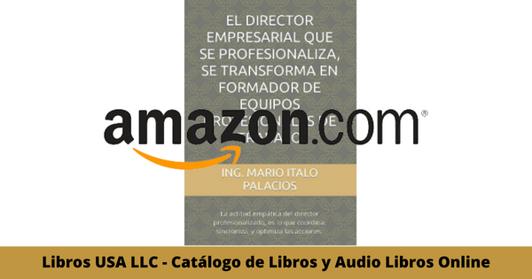Resumen del libro El director empresarial que se profesionaliza por Mario Italo Palacios