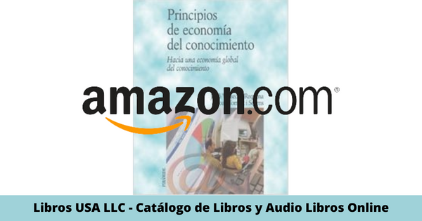 Resumen del libro Principios De Economia Del Conocimiento por Jordi Vilaseca Requena