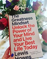 The-Greatness-Mindset-Unlock-the-Power-of-Your-Mind-and-Live-Your-Best-Life-Today