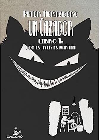 Un Cazador Libro 1