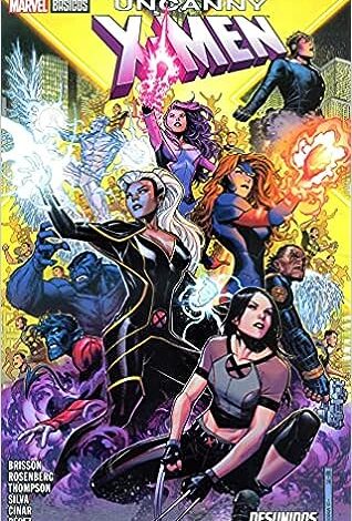 Uncanny X Men Desunidos