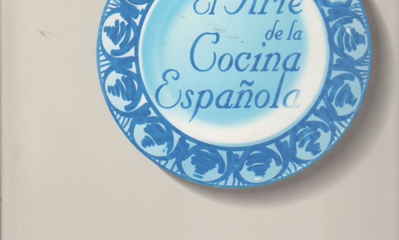 el-arte-de-la-cocina-española