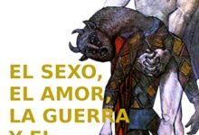 Libro: El sexo, el amor, la guerra y el minotauro: Volumen I. El sexo por Javier de Prada Pareja