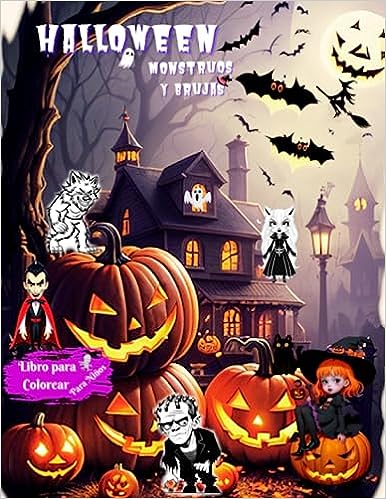 Libro: Halloween Monstruos y Brujas. Libro para colorear para niños por Oscariel