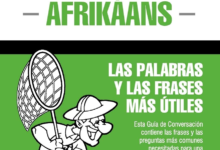 Guía de Conversación Español-Afrikáans y diccionario conciso de 1500 palabras: 6