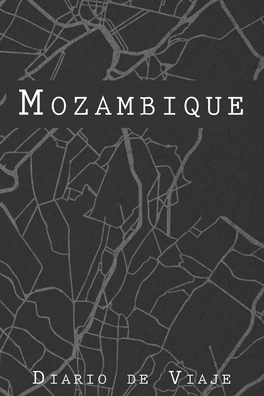 Diario De Viaje Mozambique: 6x9 Diario de viaje I Libreta para listas de tareas I Regalo perfecto para tus vacaciones en Mozambique