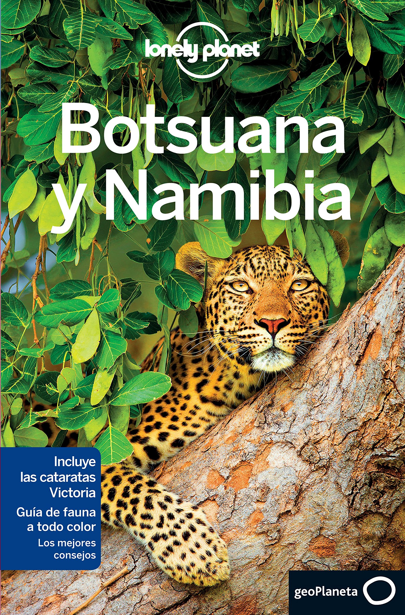 Lonely Planet Botswana Y Namibia (Travel Guide) (Spanish Edition)