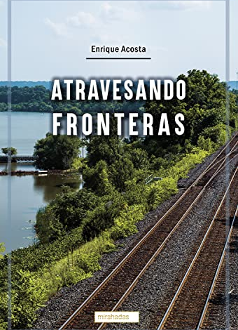 Atravesando fronteras