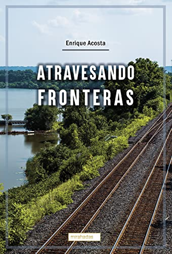 Atravesando fronteras