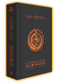 Libro: La Búsqueda de los Sellos Mágicos: La Guerra de la Traición: 2 por Dan Oropeza