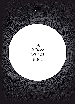 la tierra de los hijos