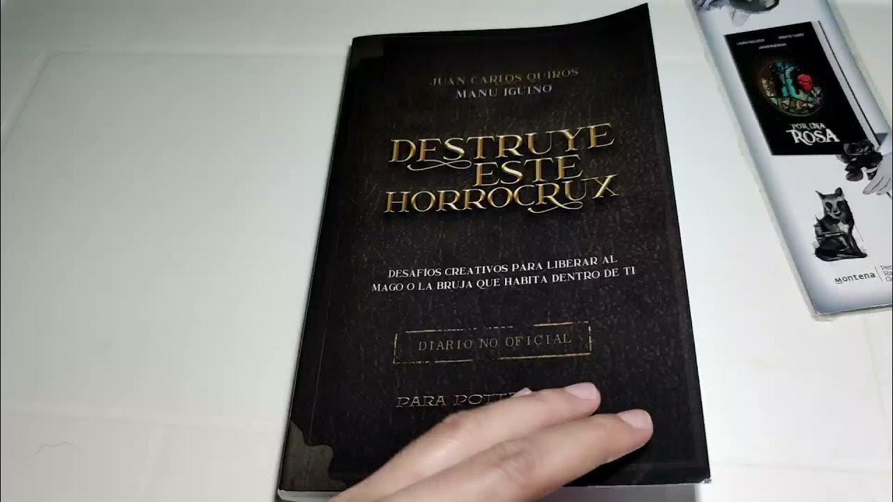 Libro: Destruye Este Horrocrux: Desafíos Creativos Para Potterheads: 1 por Manu Corrales Iguiño y Juan Carlos Quiros Caballero
