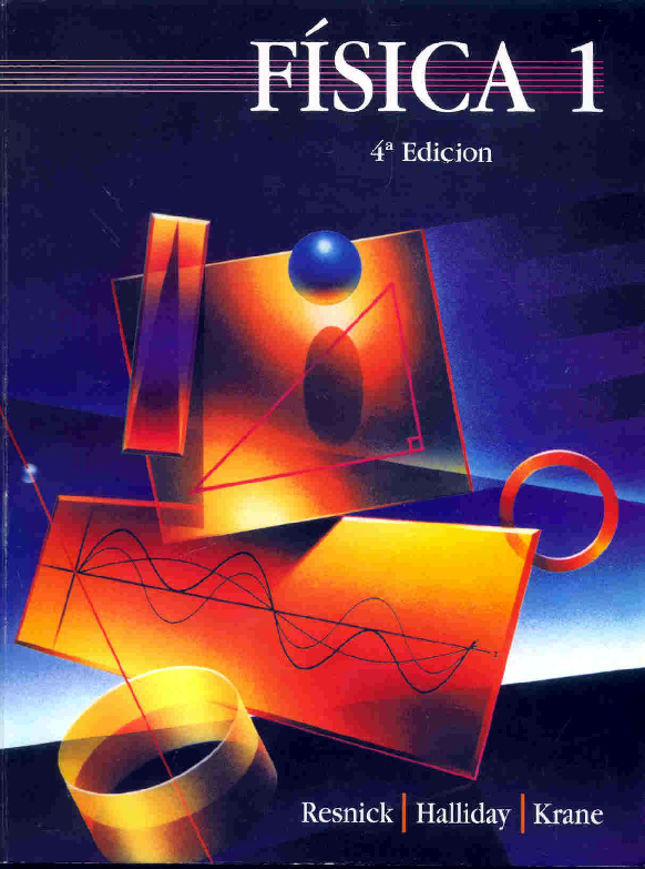 Libro: Física - Volumen 1 4b: Edición Ampliada por David Halliday