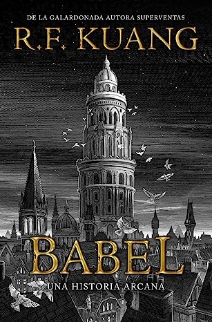 Libro: Babel por R.F. Kuang