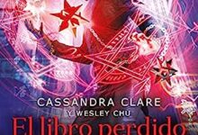Libro: El libro perdido por Cassandra Clare