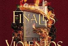 Libro: Finales violentos por Chloe Gong