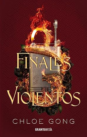 Libro: Finales violentos por Chloe Gong