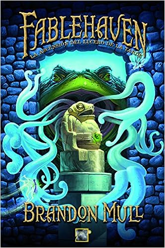 Libro: La ascensión del lucero de la tarde: Fablehaven. Vol. 2 por Brandon Mull