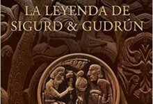 Libro: La leyenda de Sigurd y Gudrún (NE) por J. R. R. Tolkien