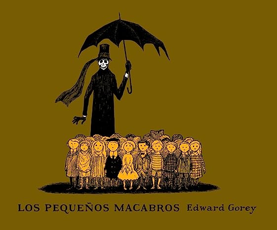 Libro: Los Pequeños Macabros por Edward Gorey