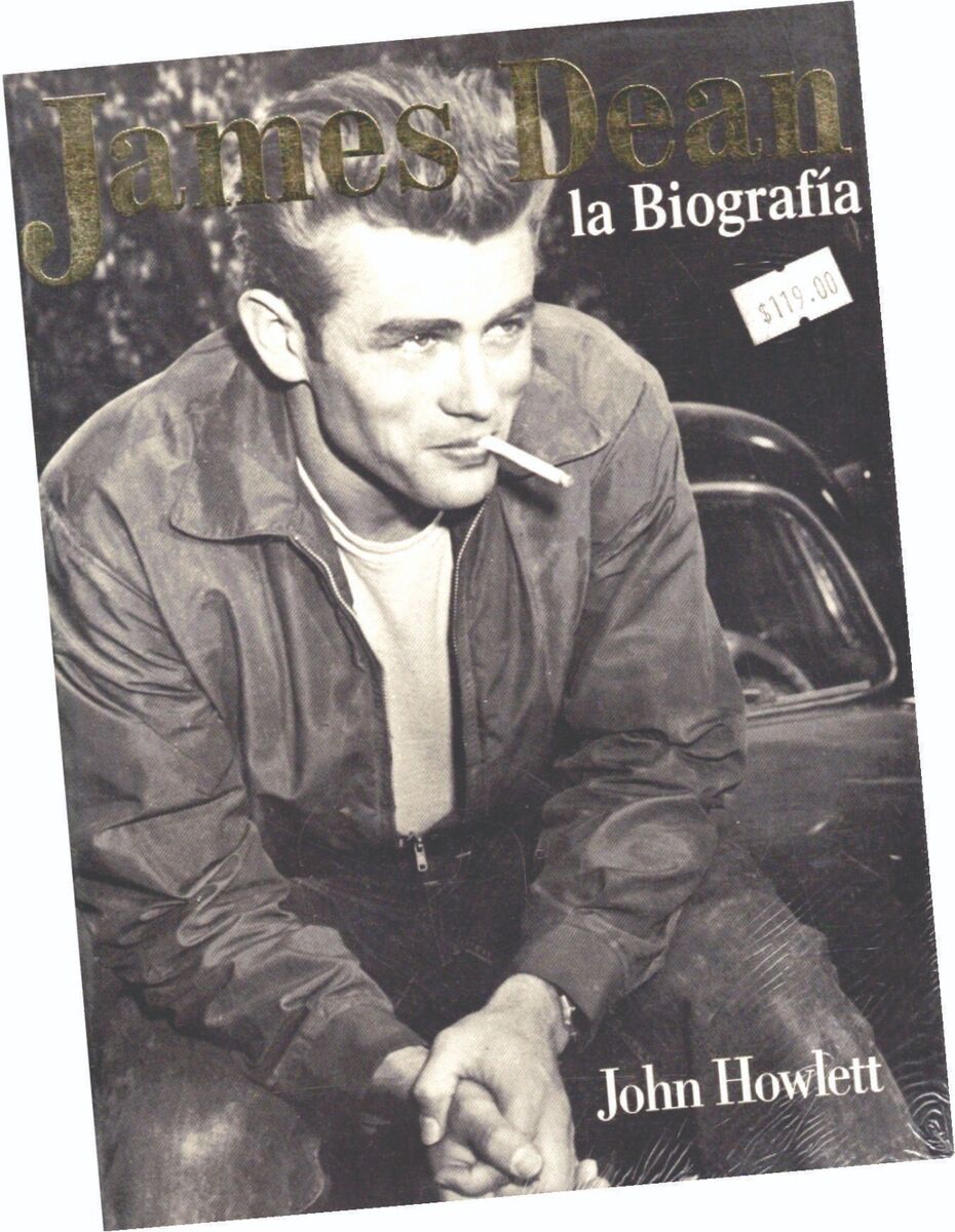 Libro: James Dean: La biografia por John Howlett