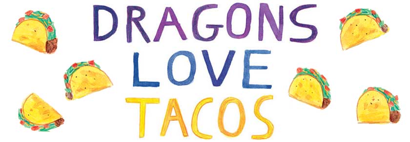 Libro: Dragones y Tacos por Adam Rubin y Daniel Salmieri