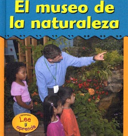 Libro: El Museo De La Naturaleza: Lee y aprende por Angela Leeper