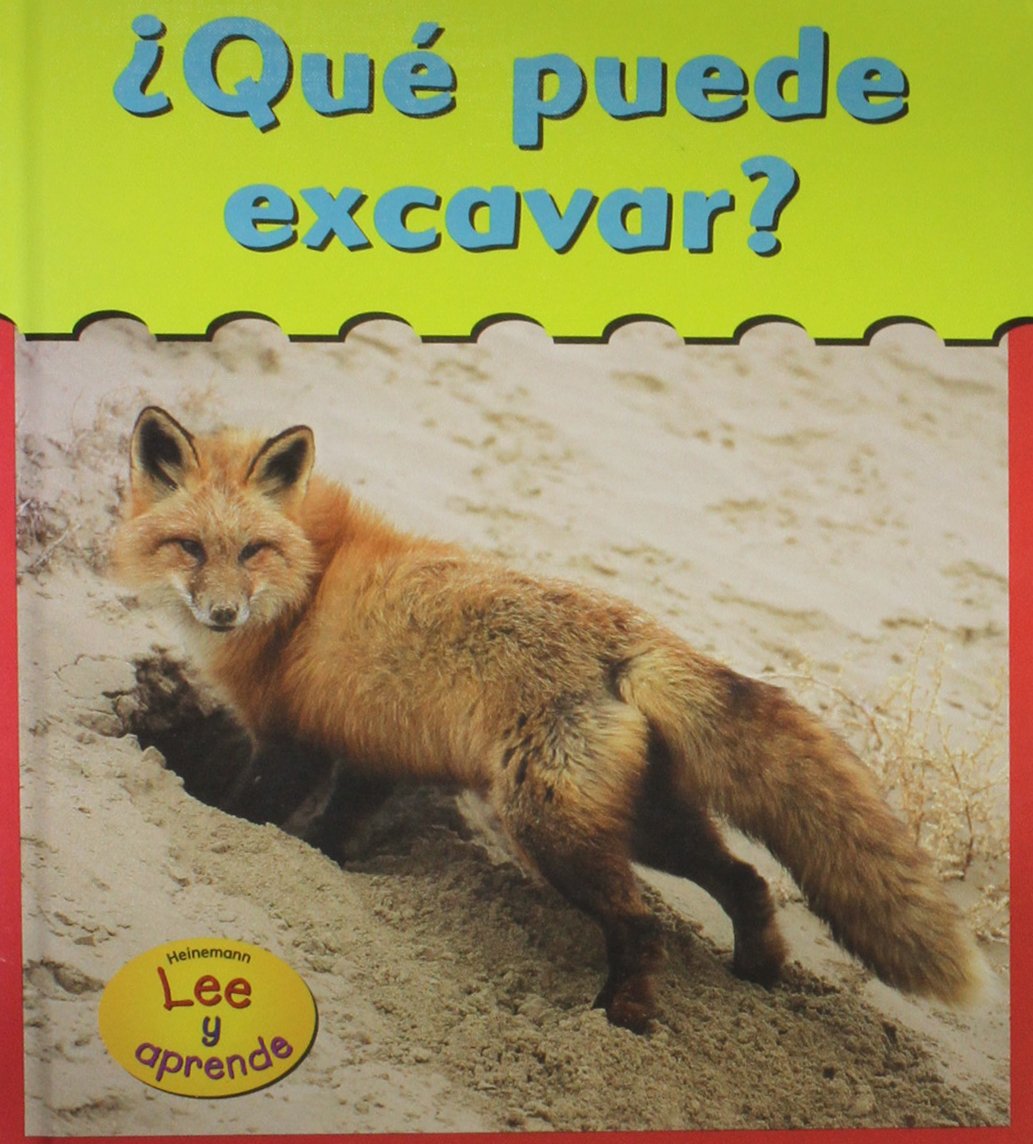 Libro: ¿Qué Puede Excavar? Lee y aprende por Patricia Whitehouse