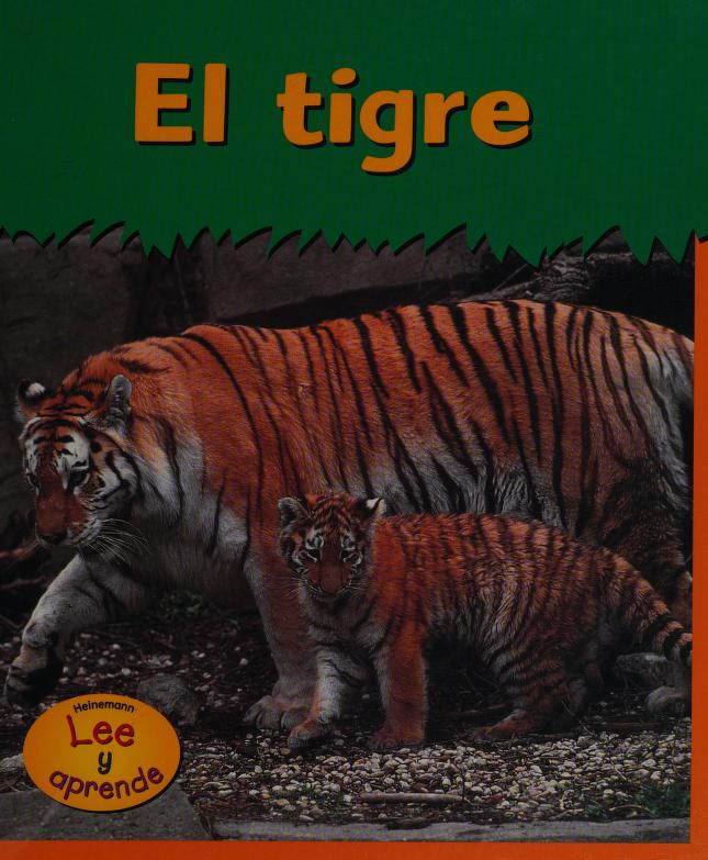 Libro: El Tigre / Tiger Lee y aprende por Patricia Whitehouse