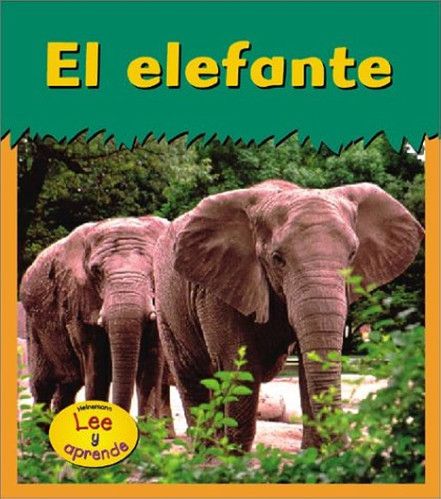 Libro: El Elefante / Elephant Lee y aprende por Patricia Whitehouse