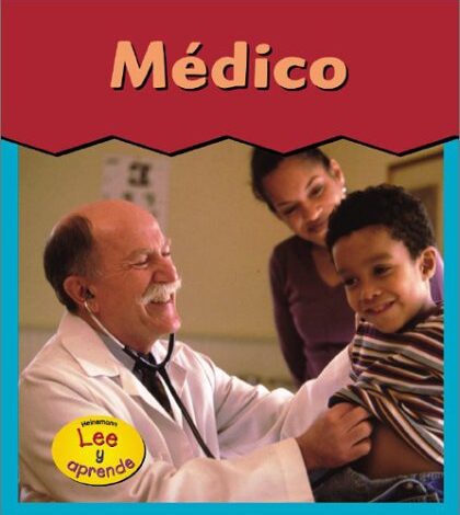 Libro: Médico / Doctor: Lee y aprende por Heather Miller