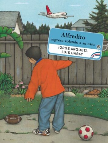 Libro: Alfredito regresa volando a su casa por Jorge Argueta