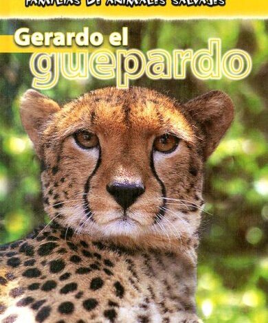 Libro: Gerardo El Guepardo Familias de animales por Jan Latta