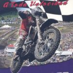 Libro: Motocross: Carrera de motos a toda velocidad por Jim Mezzanotte