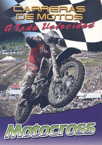 Libro: Motocross: Carrera de motos a toda velocidad por Jim Mezzanotte