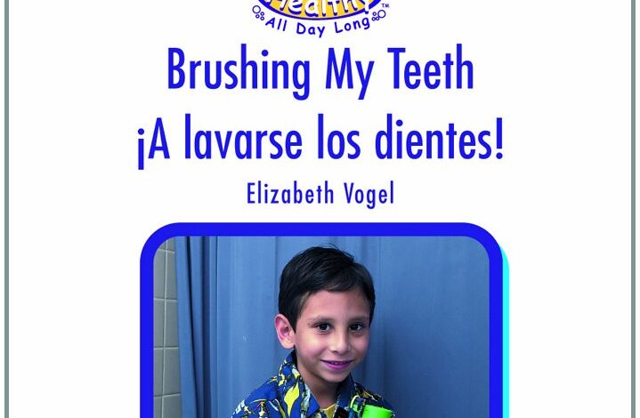 Libro: ¡A Lavarse los Dientes! por Elizabeth Vogel