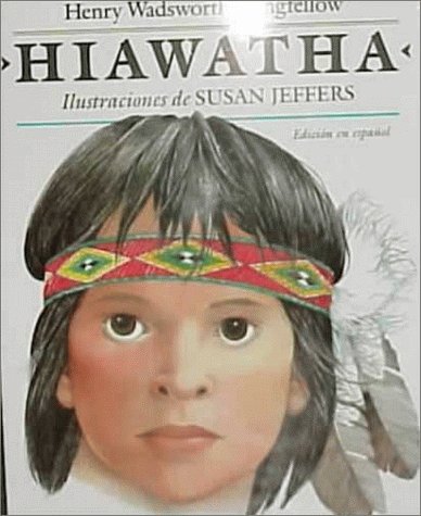 Libro: Hiawatha por Henry Wadsworth Longfellow