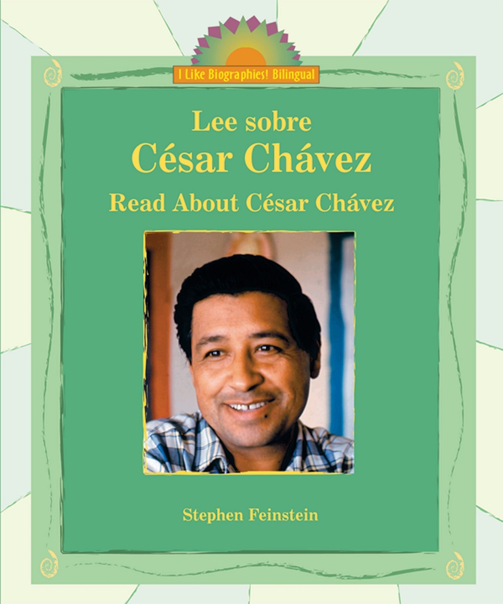 Libro: Lee sobre César Chávez por Stephen Feinstein