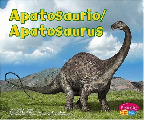 Libro: Apatosaurio/ Apatosaurus por Carol K. Lindeen