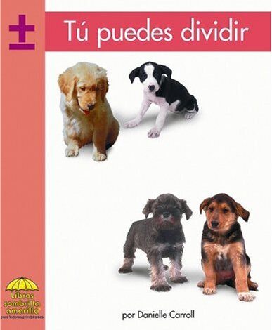 Libro: Tú Puedes Dividir por Danielle Carroll