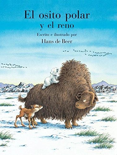 Libro: El osito polar y el reno por Hans De Beer
